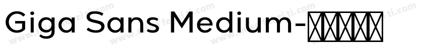 Giga Sans Medium字体转换